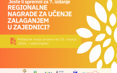 POZIV ZA REGIONALNU NAGRADU ZA UČENJE ZALAGANJEM U ZAJEDNICI 2026. JE OTVOREN!